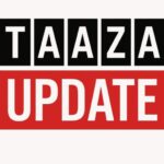 Taaja Update